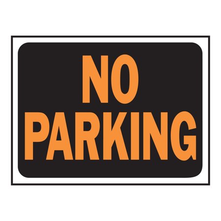HY-KO No Parking Sign 12" Wide 8.5" X 12.5" Pack of 10