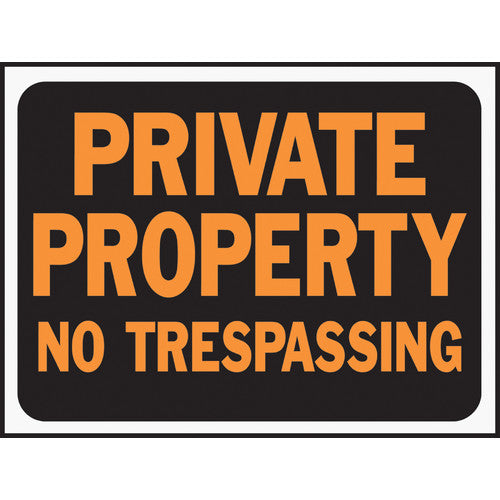 HY-KO Private Property No Trespass Sign, 8.5" X 12.5", 10PK