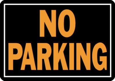 HY-KO No Parking Sign 9.25" X 14"
